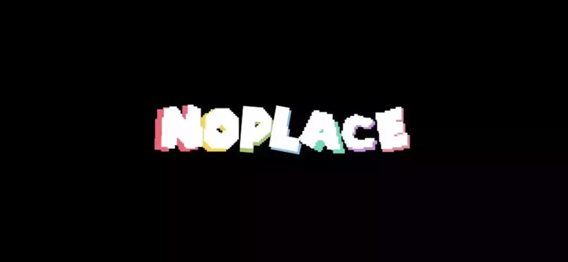 noplace